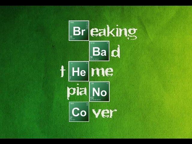 Breaking Bad Theme (Piano Cover)