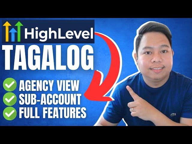 GoHighLevel Tutorial Tagalog for Beginners 2025 (UPDATED Free Course)