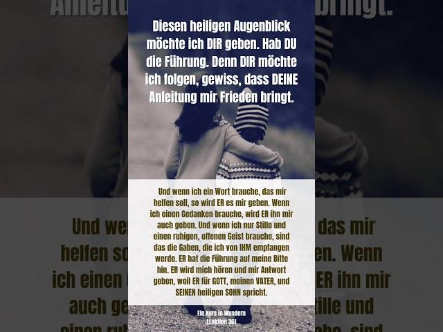 LEKTION 361 Diesen heiligen Augenblick möchte ich DIR geben.... EKIW Lesung 2024 Simone Fugger