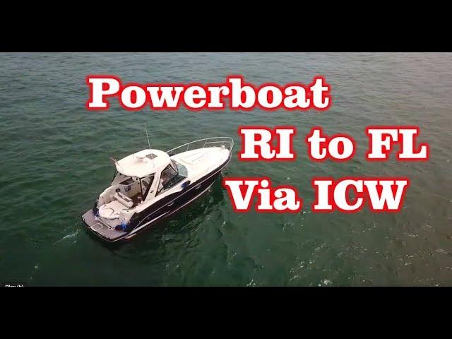 Powerboat from RI to FL via ICW - Intercoastal Water Way - First Time
