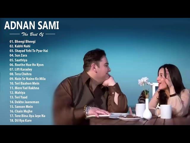 Bheegi bheegi raton mein  ADNAN SAMI BEST Hindi Heart TOuching Songs,, SUPERHIT JUKEBOX, 2020