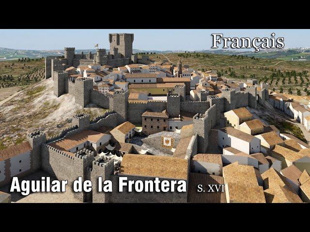 Aguilar de la Frontera (XVIe siècle) à VirTimePlace R1.0-français