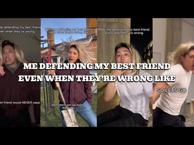 ME DEFENDING MY BEST FRIEND EVEN WHEN THEY’RE WRONG (COMPILATION) | Peter Nguyen