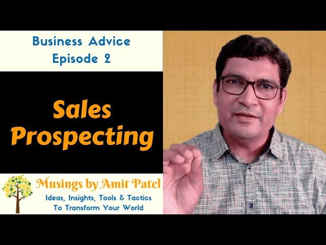 Prospecting | What is prospecting in sales? Becoming a Better Salesman