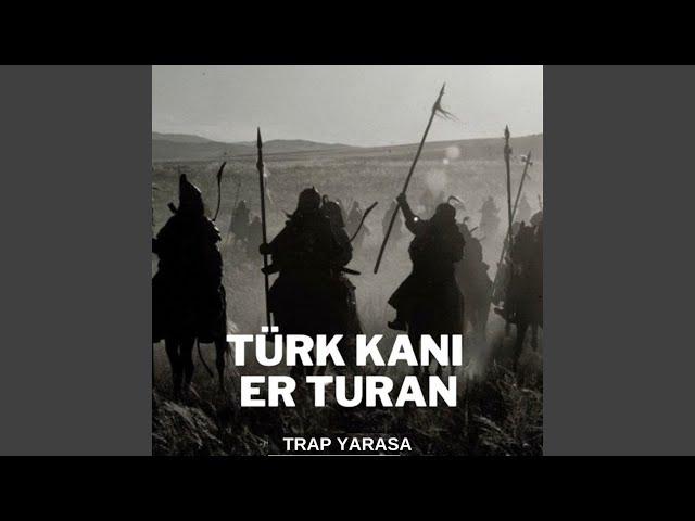 Türk Kanı Er Turan