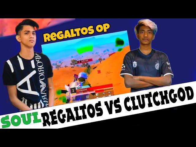 ️ REGALTOS VS CLUTCHGOD | SOUL VS TAPATAP