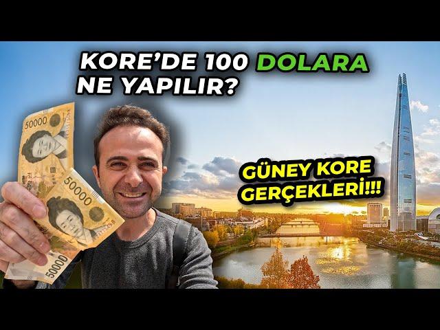 WHAT CAN YOU DO WITH 100 DOLLARS IN SOUTH KOREA!