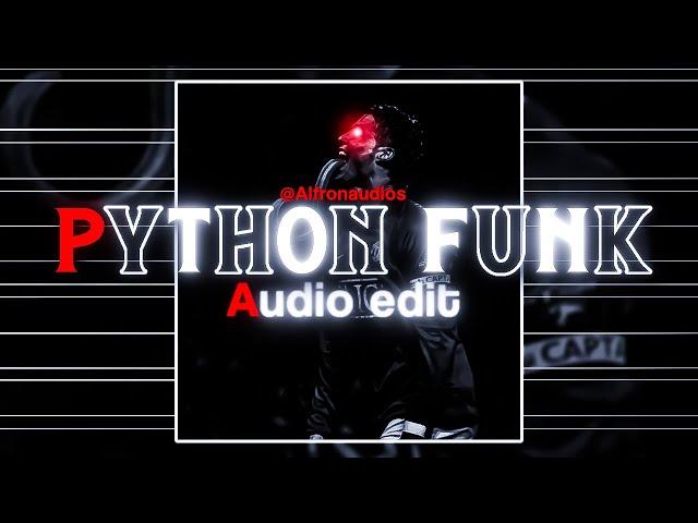 Python Funk - Audio edit | Copyright free song | Slowed and reverb song | Alfron audios