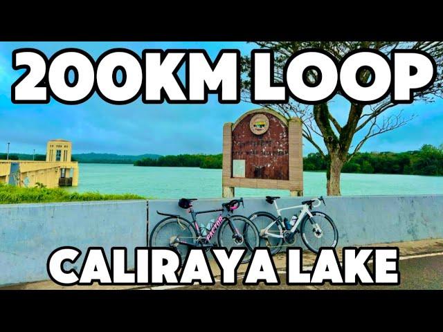 CALIRAYA LOOP - 200KM bike ride with the lake as the destination (alternative to Laguna Loop)