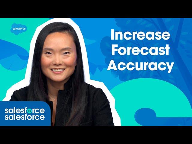 3 Tips to Increase Forecast Accuracy | Salesforce on Salesforce