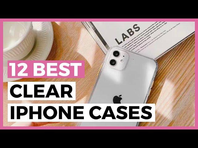 Best Clear iPhone Cases in 2024 - How to choose your Apple iPhone Clear Case in 2024?