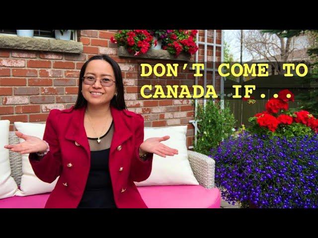 Don’t Come to Canada If... | Things to Know Before Coming Here | Joy in Canada