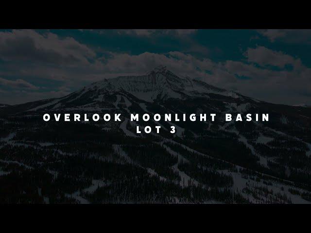 Overlook Moonlight Basin Lot3