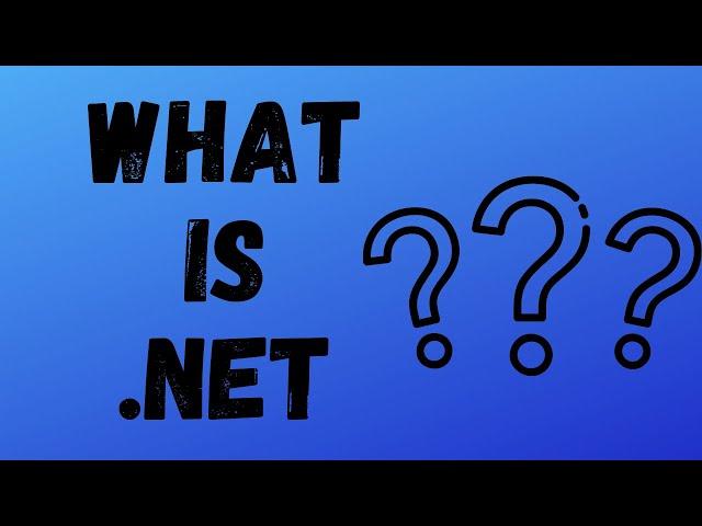 What is .NET/dotnet? |.NET Framework | .NET Core | Mono/Xamarin