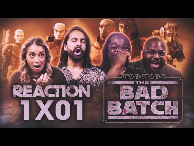 AFTERMATH - Star Wars: The Bad Batch |1x1| Group Reaction