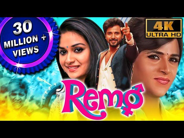 Remo (4K ULTRA HD) - Full Hindi Dubbed Movie | Sivakarthikeyan, Keerthy Suresh, Saranya, Sathish