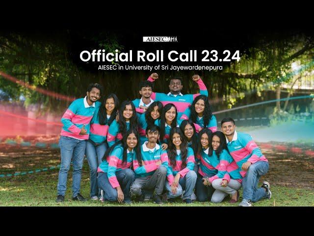 Roll Call 23.24 | AIESEC in University of Sri Jayewardenepura