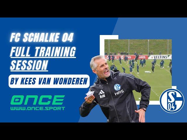 FC Schalke 04 Full Training Session | Kees van Wonderen