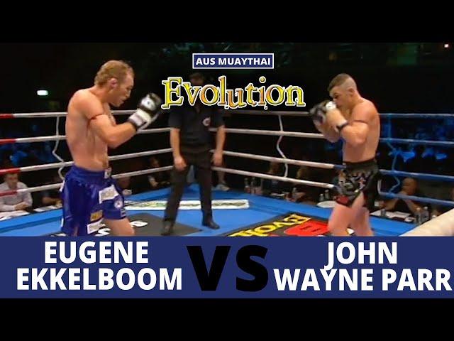 Eugene Ekkelboom Vs John Wayne Parr - Evolution Muay Thai 20