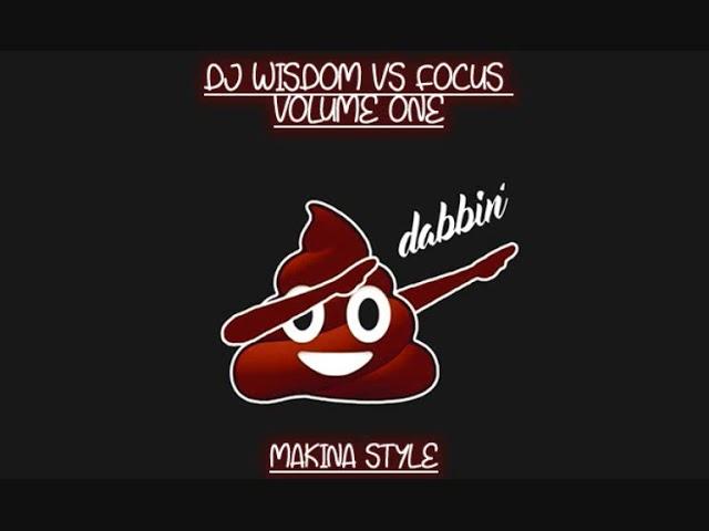 Dj Focus Vs Wisdom - Vol.01 - Makina