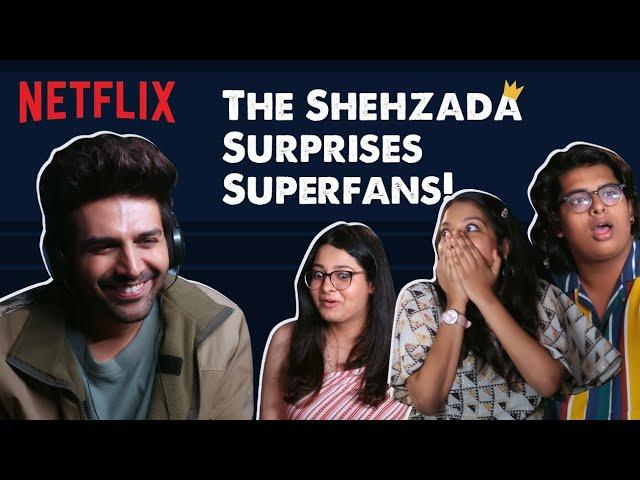 Kartik Aaryan Surprises His Biggest Fans | Shehzada | Netflix India