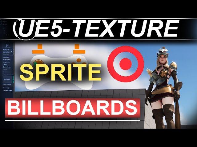 Make Textures ALWAYS Face The Player (UE5-Billboards!!)