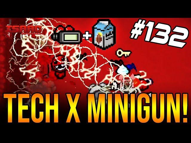 TECH X MINIGUN! - The Binding Of Isaac: Repentance #132