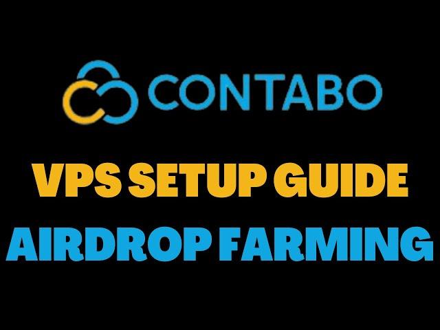 Contabo VPS Setup Guide ️ Krypto-Nodes für's AIRDROP Farming ️