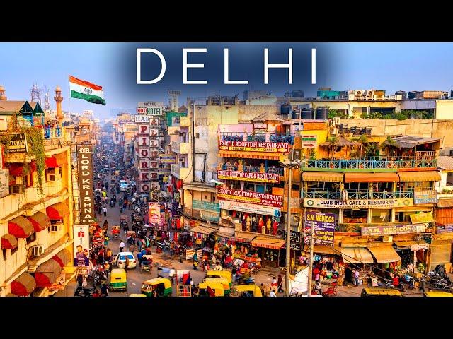 Delhi, India's MEGACITY: Capital of a Billion People