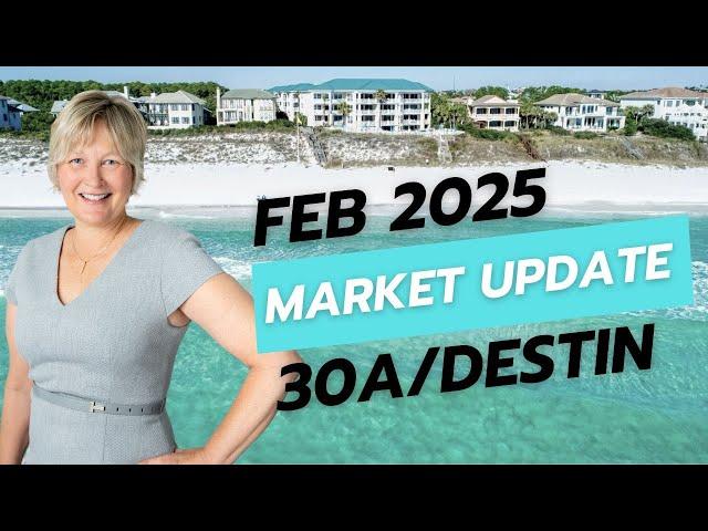 The 30A/Destin Housing Market Update in 2025