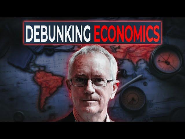 Steve Keen: Why “Basic Economics” is BULLCRAP | 1Dime Radio