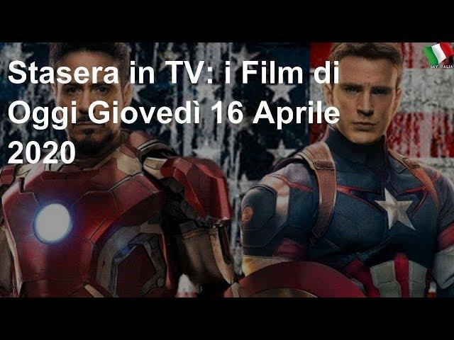 Stasera in TV: i Film di Oggi Giovedì 16 Aprile 2020