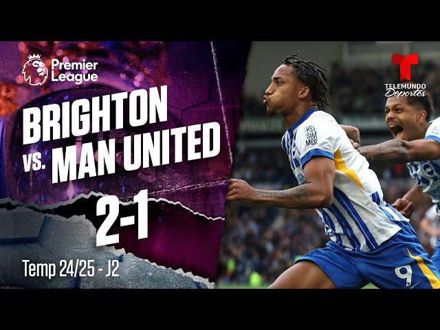 Highlights & Goles: Brighton vs. Manchester United 2-1 | Premier League | Telemundo Deportes