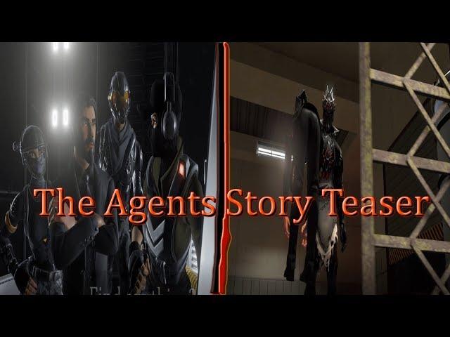 The Agents Story Teaser