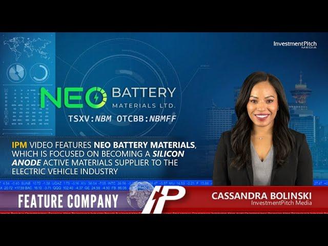 Investmentpitch Media video features NEO Battery Materials