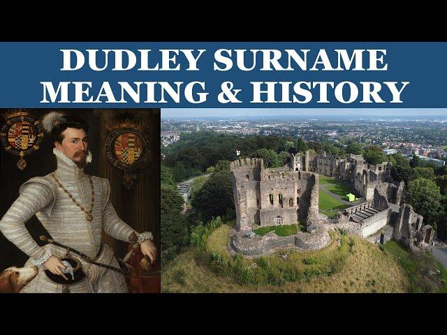 Dudley Surname History