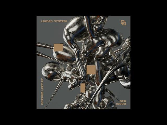 Linear System - Bottom Left [SOMA SELECTS Premiere]