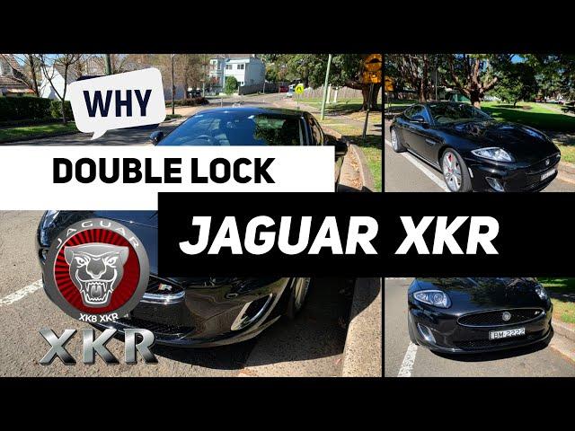 Warning, Battery Drain - Double Lock Jaguar XKR