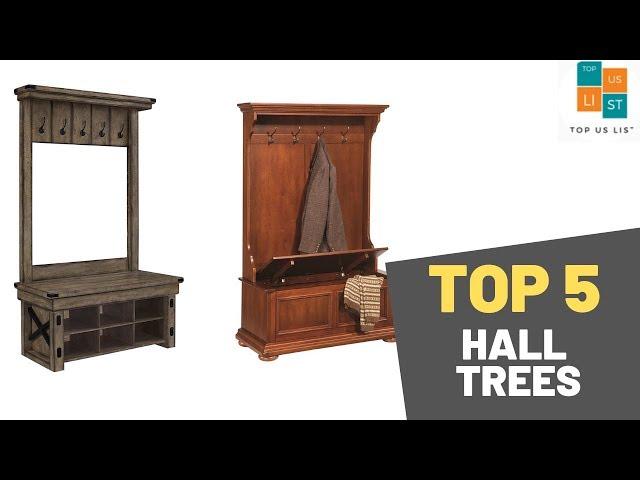 Top 5 Best Hall Trees in US 2020 High-Low Price