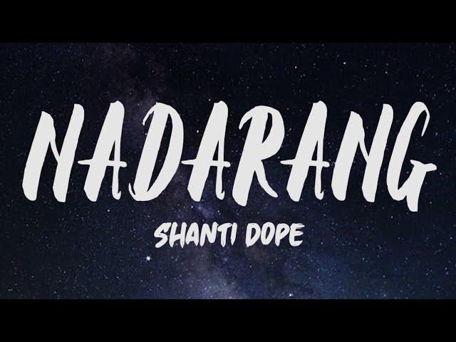 Shanti Dope - Nadarang (Lyrics)