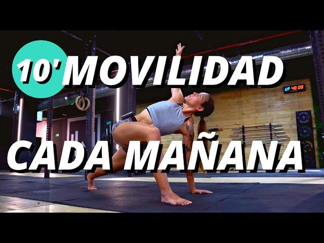 Haz eso TODAS LAS MAÑANAS - Rutina de 10' de Movilidad al despertar