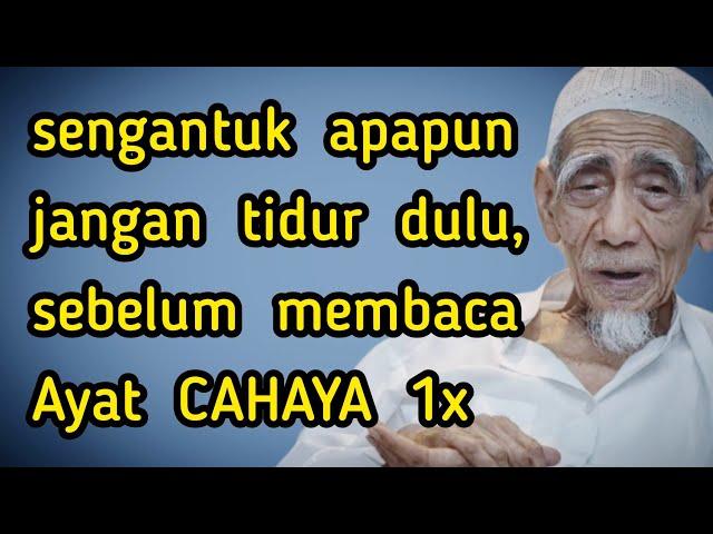 Sebelum tidur baca Ayat ini 1x !!