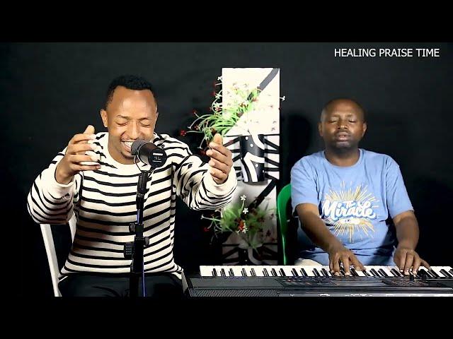 Healing Worship and Praise Time with Eulade and Kibonge