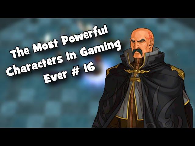 The Most Powerful Characters In Gaming Ever # 16