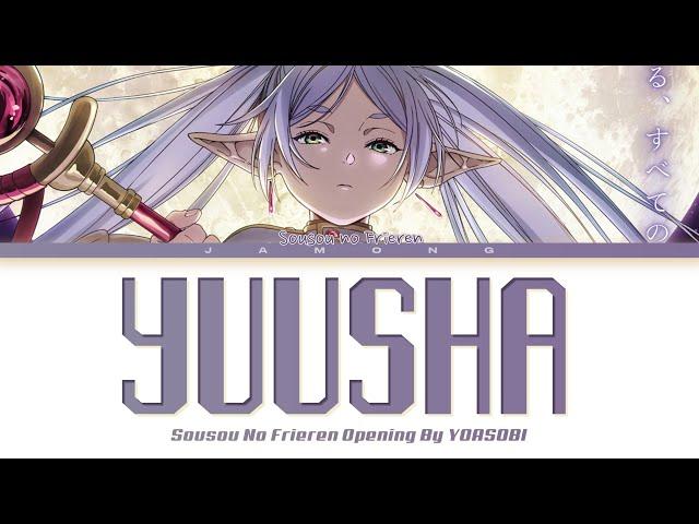 Sousou no Frieren - Opening FULL "Yuusha" by YOASOBI (Lyrics)