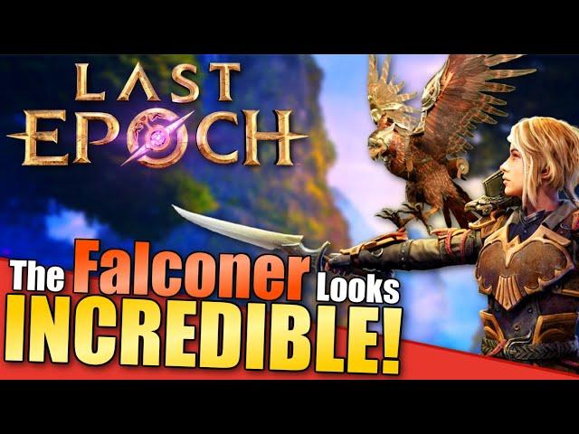 Last Epoch's FINAL Mastery Has Been Revealed! | The Falconer Overview