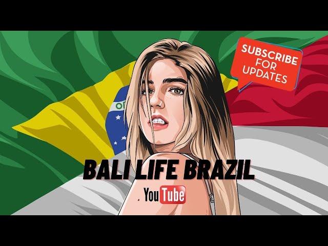 Bali Life Brazil Channel Trailer - Subscribe!