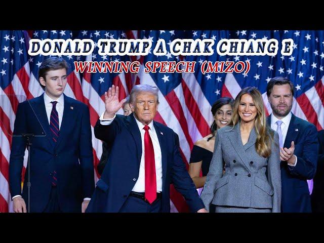 Donald Trump a chak chiang e  - A Hnehna thusawi (Mizotawng in aw)