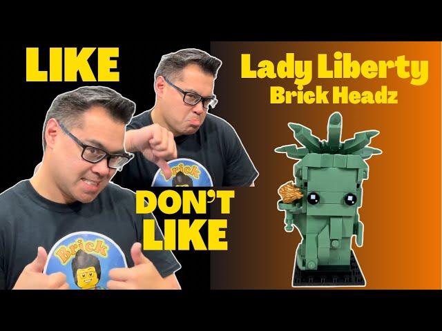 Lady Liberty Brick Headz Review - Like/Don’t Like