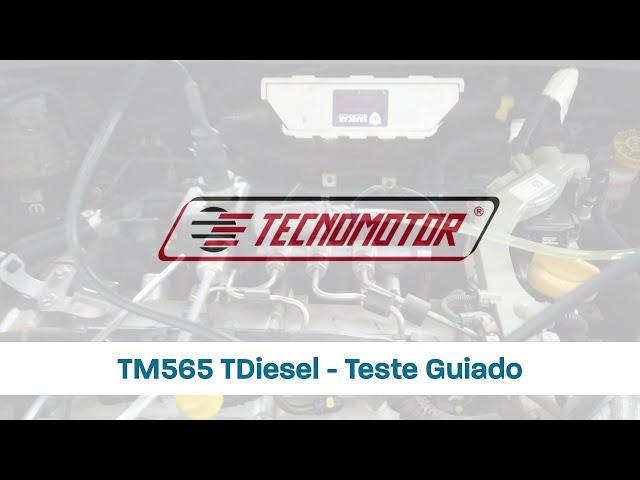 TM565 TDIESEL - Teste Guiado